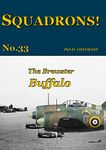 The Brewster Buffalo (SQUADRONS! Book 33)