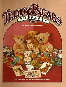 Teddy Bears on paper: A carefully researched text and price guide about Teddy Bear graphics on antique paper items