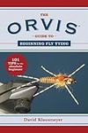 The Orvis Guide to Beginning Fly Ty