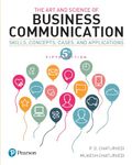 The Art and Science of Business communication: Skills, Concepts, Cases, and Applications, 5th Edition by Pearson | Includes -Storytelling , Leadership Communication and Communicating Effectively with Boss |