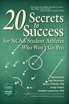 20 Secrets to Success for NCAA Stud