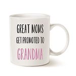 MAUAG Mothers Day Funny Grandma Coffee Mug Christmas Gifts, Great Moms Get Promoted to Grandma Best Birthday Gifts for Grandma Cup White, 11 Oz