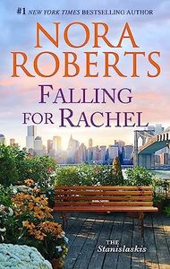 Falling For Rachel (Stanislaskis Book 3)