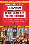 Frommer's EasyGuide to Tokyo, Kyoto and Western Honshu