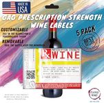 Funny Wine Christmas Gag Gift Idea - Fake Prescription Labels for Wine Gift Bottles, Personalized Hilarious Happy Birthday Gift for Women, Perfect for 50th Birthday - Set of 5 from Classy Wino