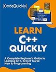 Learn C++ Quickly: A Complete Begin