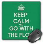 3dRose mp_200858_1 8" x 8" Keep Calm and Go with The Flow. Green. Mouse Pad