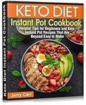 Keto Diet Instant Pot Cookbook: Hel