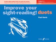 Duets Piano Grades Pre-grade 1 to Grade1 (Improve Your Sight-reading!): Graded Sight-Reading Duets for Pupil and Teacher