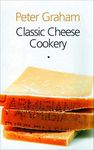 Classic Cheese Cookery