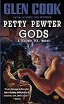 Petty Pewter Gods: A Garrett, P.I. 