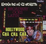 Broadway Goes Latin-Hollywood Cha Cha Cha. Edmundo Ros