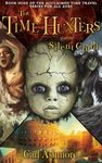 The Time Hunters and the Silent Child (The Time Hunters Saga Book 9)