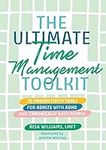 The Ultimate Time Management Toolki