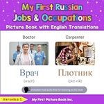 My First Russian Jobs and Occupatio