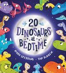 Twenty Dinosaurs at Bedtime