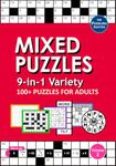 Mixed Puzzle Book for Adults: 9-in-1 Newspaper-Style Puzzles: Codeword, Crossword, Sudoku, Kakuro, Word Search, Anagram Crossword, Word Wheel, Totalizer, Word Ladder