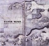 Silver Wind 1761-1828: The Arts of 