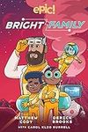 The Bright Family (Volume 1)