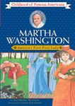 Martha Washington: America's First Lady