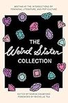 The Weird Sister Collection: Writin