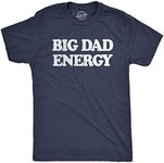 Mens Big Dad Energy T Shirt Funny Father's Day Papa Vibes Tee For Guys (Heather Navy - ENERGY) - XL