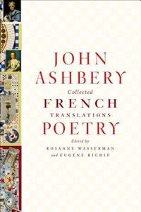 Collected French Translations( Poetry)[COLL FRENCH TRANSLATIONS POETR][Hardcover]