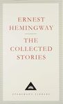 The Collected Stories: Ernest Hemin