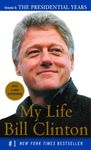 My Life: The Presidential Years Vol. II (Vintage)