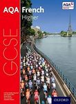 AQA GCSE French Higher (AQA GCSE French 3rd edition)