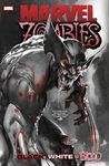 MARVEL ZOMBIES: BLACK, WHITE & BLOOD TREASURY EDITION