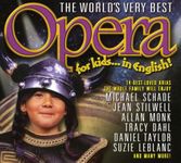 World's Very Best Opera for Kids / Various