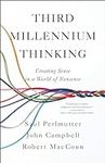 Third Millennium Thinking: Creating