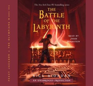 The Battle of the Labyrinth: Percy Jackson and the Olympians, Book 4 (Percy Jackson & the Olympians) [Audio]