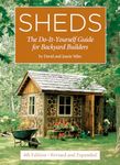 Sheds: The Do-It-Yourself Guide for Backyard Builders