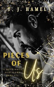 Pieces of Us: A Monstrous Survivors Romance