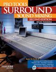 Pro Tools Surround Sound Mixing (Music Pro Guides)