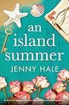 An Island Summer: An absolutely gri