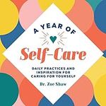 A Year of Self-Care: Daily Practice