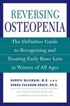 Reversing Osteopenia: The Definitive Guide to Recognizing and Treating Early Bone Loss in Women of All Ages