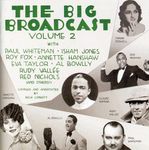 Big Broadcast: Jazz & Popular Music 1920's 2 / Various