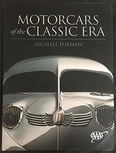 Motorcars of the Classic Era