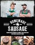 Homemade Sausage: Recipes and Techn