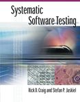 Systematic Software Testing (Computing Library)