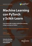 Machine Learning con PyTorch y Scikit-Learn (Spanish Edition)