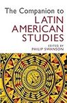 The Companion to Latin American Stu