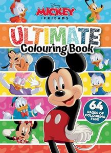 Mickey and Friends: Ultimate Colouring Book (Disney)