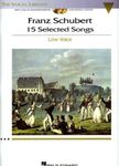 Franz Schubert 15 Selected Songs Low Voice (Book And Cds) Book/2Cd (Vocal Library) by VARIOUS (August 20, 2008) Paperback