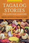 Tagalog Stories for Language Learners: Folktales and Stories in Filipino and English (Free Online Audio)