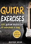 Guitar Exercises: 10x Guitar Skills